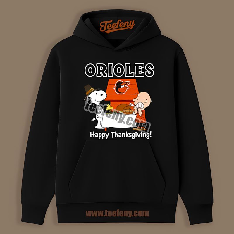 Snoopy Thanksgiving Baltimore Orioles Tailgate Hoodie Snoopy Thanksgiving Baltimore Orioles Tailgate Hoodie