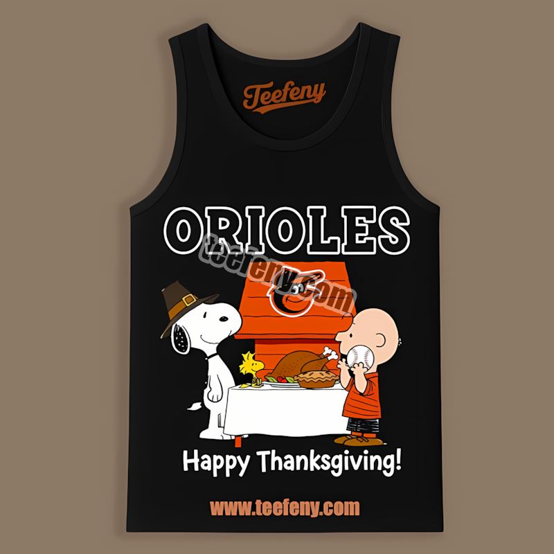 Snoopy Thanksgiving Baltimore Orioles Tailgate Tanktop Snoopy Thanksgiving Baltimore Orioles Tailgate Tanktop