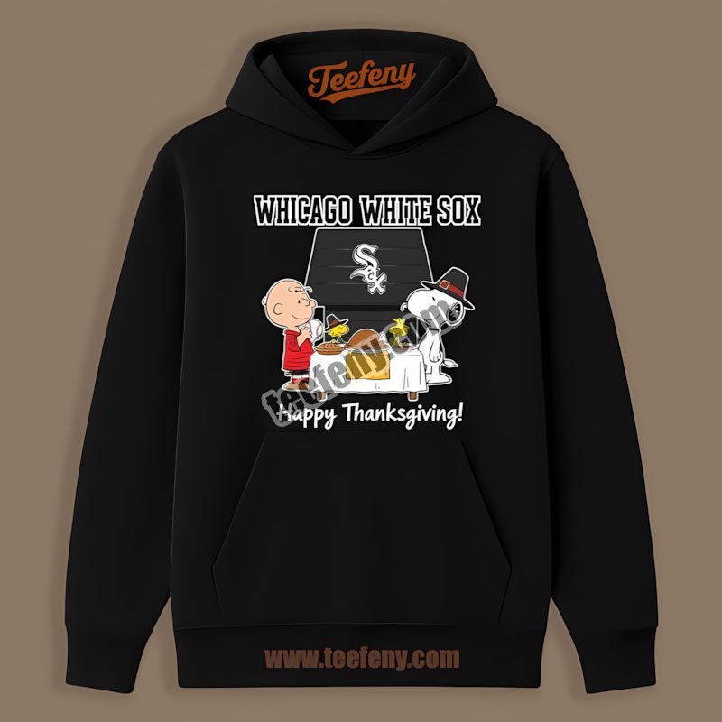 Snoopy Thanksgiving Chicago White Sox Hoodie Snoopy Thanksgiving Chicago White Sox Hoodie