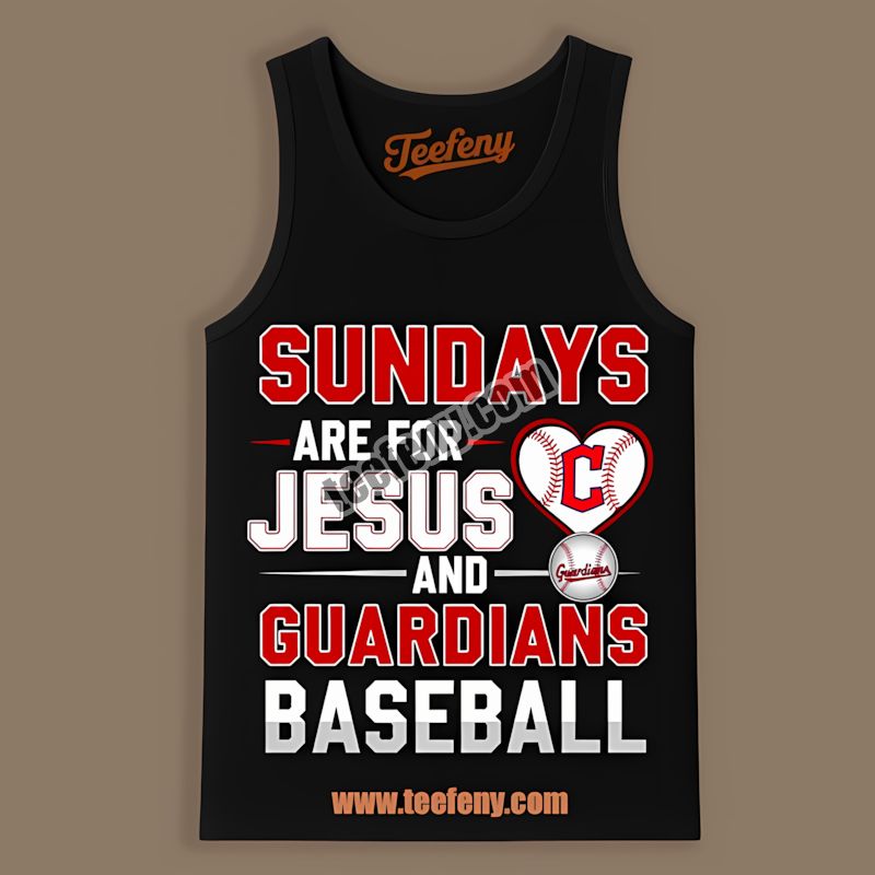 Sundays Are For Jesus And Cleveland Guardians Baseball Tanktop Sundays Are For Jesus And Cleveland Guardians Baseball Tanktop