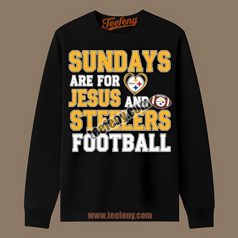 Sundays For Jesus And Pittsburgh SLong Sleevelers Football Shirt Sundays For Jesus And Pittsburgh SLong Sleevelers Football Shirt