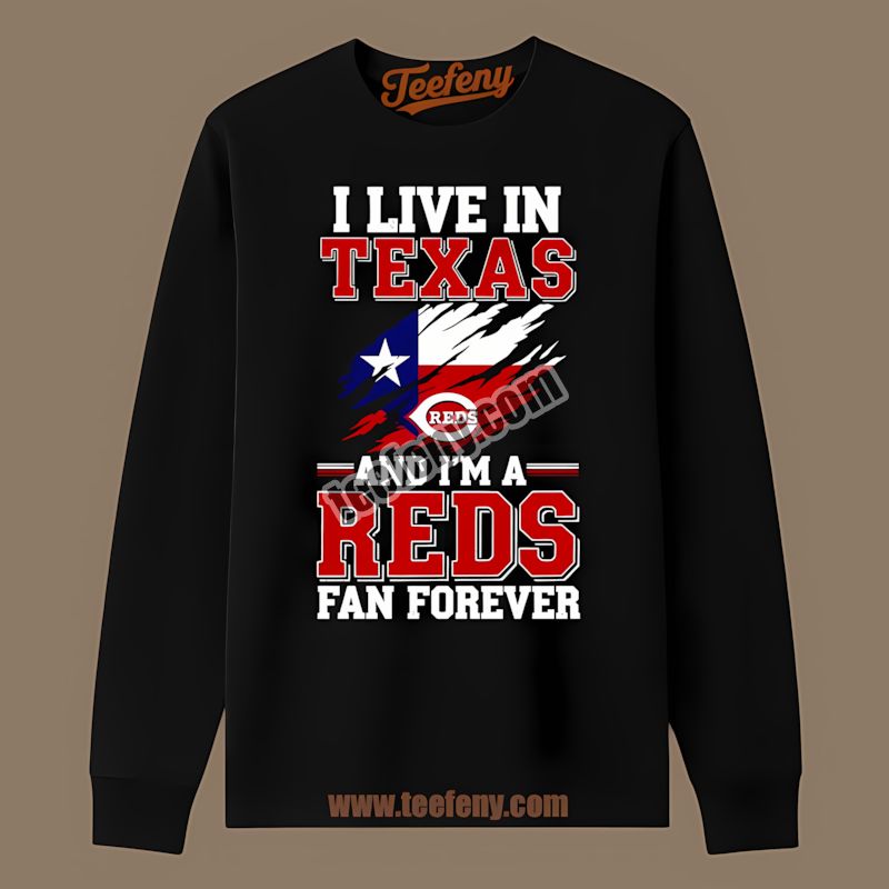 Texas Fan Forever Cheering Cincinnati Reds Vintage Long Sleeve Texas Fan Forever Cheering Cincinnati Reds Vintage Long Sleeve