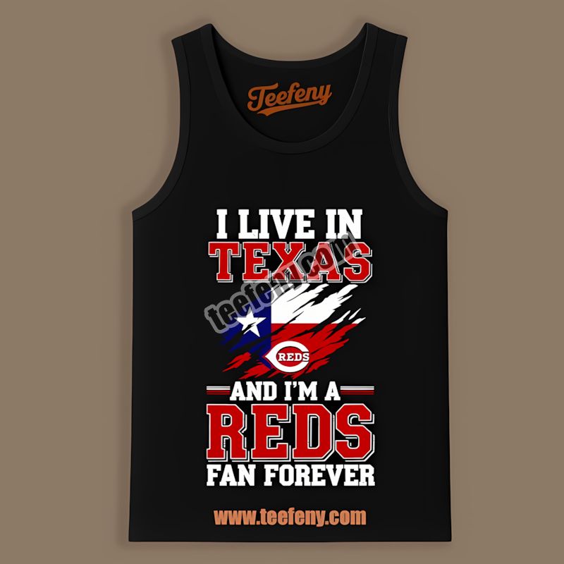 Texas Fan Forever Cheering Cincinnati Reds Vintage Tanktop Texas Fan Forever Cheering Cincinnati Reds Vintage Tanktop