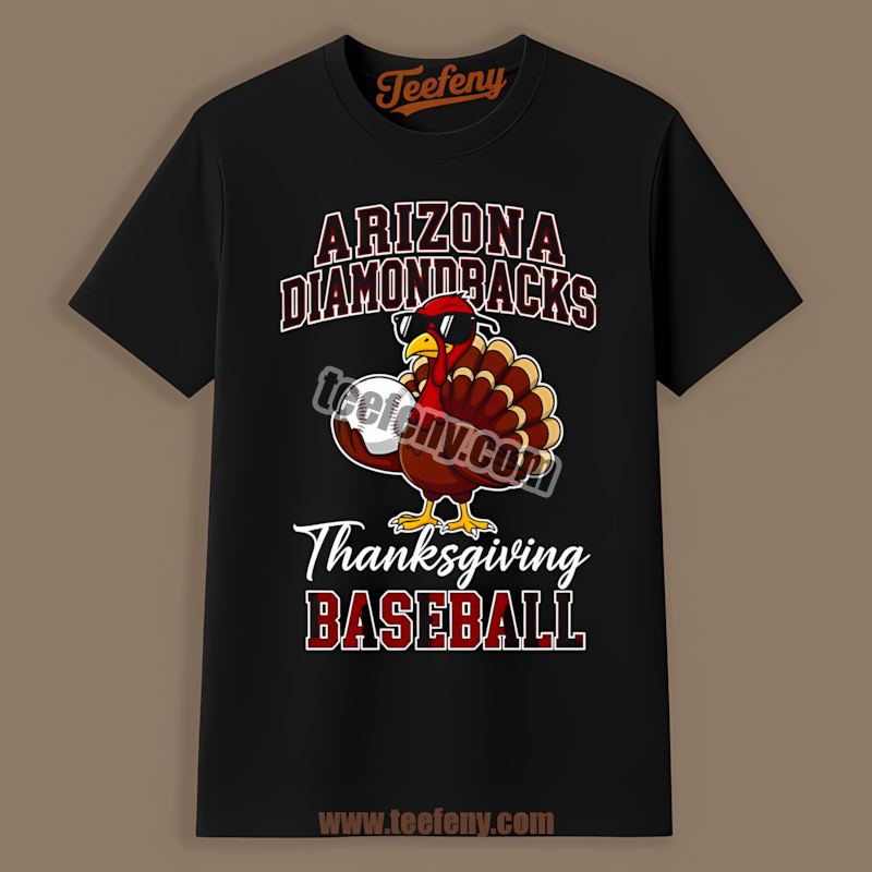 Thanksgiving Baseball Turkey Arizona Diamondbacks Cotton Shirt