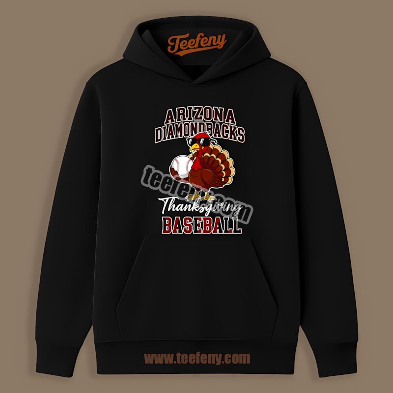 Thanksgiving Baseball Turkey Arizona Diamondbacks Cotton Hoodie Thanksgiving Baseball Turkey Arizona Diamondbacks Cotton Hoodie