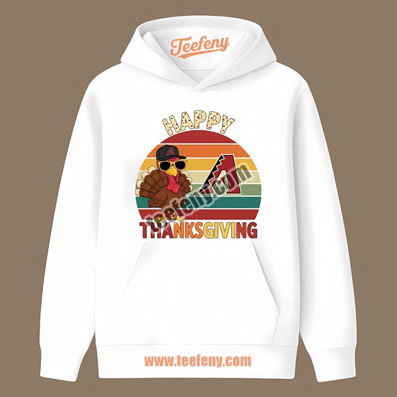 Thanksgiving Turkey Arizona Diamondbacks Trendy Hoodie Thanksgiving Turkey Arizona Diamondbacks Trendy Hoodie
