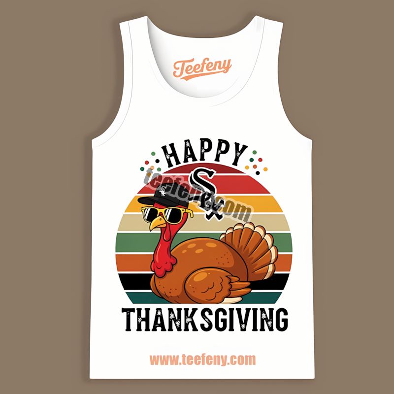 Thanksgiving Turkey Chicago White Sox Funny Tanktop Thanksgiving Turkey Chicago White Sox Funny Tanktop
