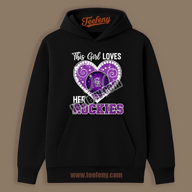 This Girl Loves Her Colorado Rockies Soft Hoodie This Girl Loves Her Colorado Rockies Soft Hoodie