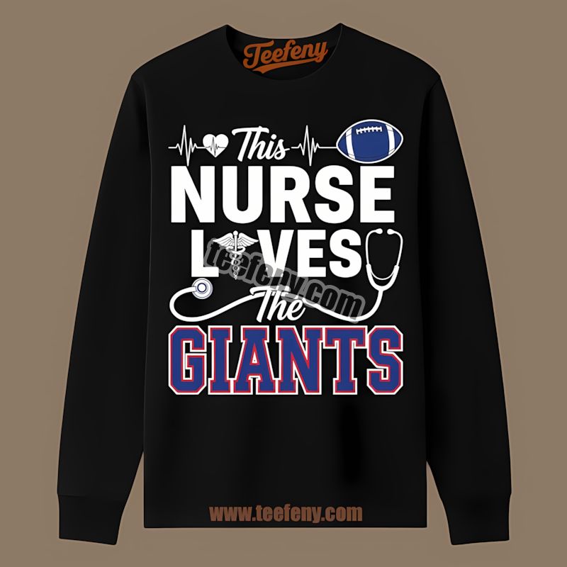 This Nurse Loves New York Giants Trendy Long Sleeve This Nurse Loves New York Giants Trendy Long Sleeve