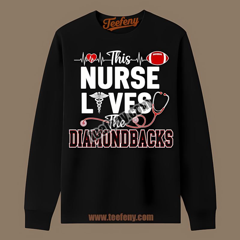 This Nurse Loves The Arizona Diamondbacks Graphic Long Sleeve This Nurse Loves The Arizona Diamondbacks Graphic Long Sleeve