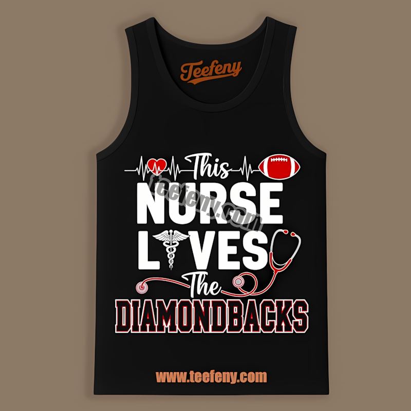This Nurse Loves The Arizona Diamondbacks Graphic Tanktop This Nurse Loves The Arizona Diamondbacks Graphic Tanktop