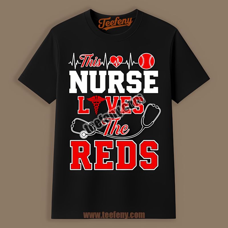 This Nurse Loves The Cincinnati Reds Cheap Custom Tshirt