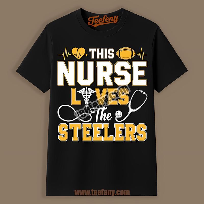 This Nurse Loves The Pittsburgh Steelers Graphic Shirt