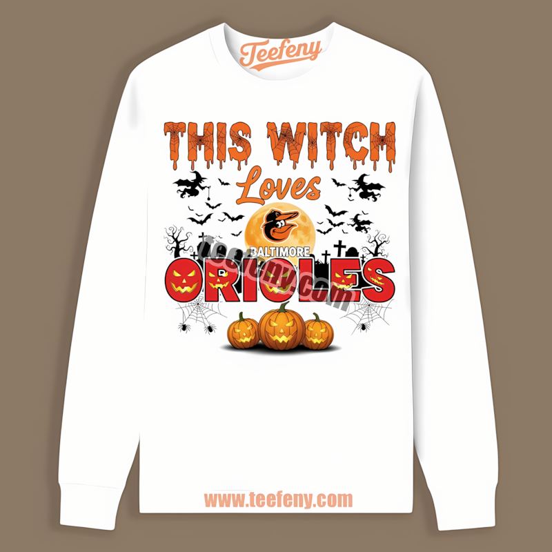 This Witch Loves Baltimore Orioles Halloween Crewneck Long Sleeve This Witch Loves Baltimore Orioles Halloween Crewneck Long Sleeve