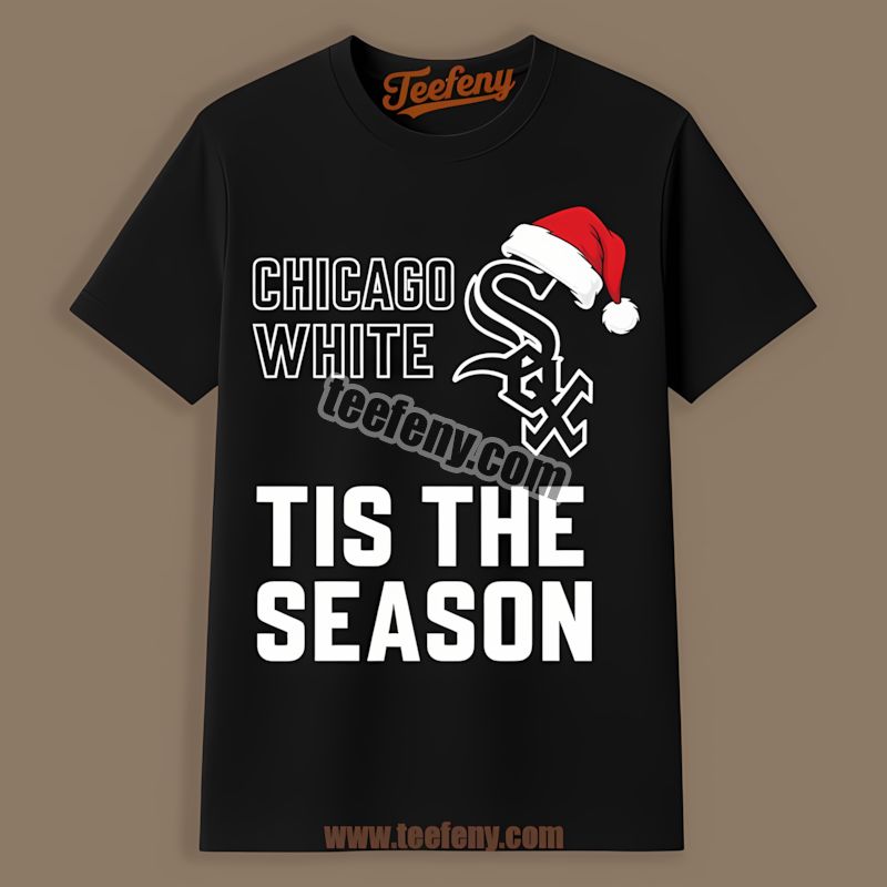 Tis The Season Christmas Chicago White Sox Shirt