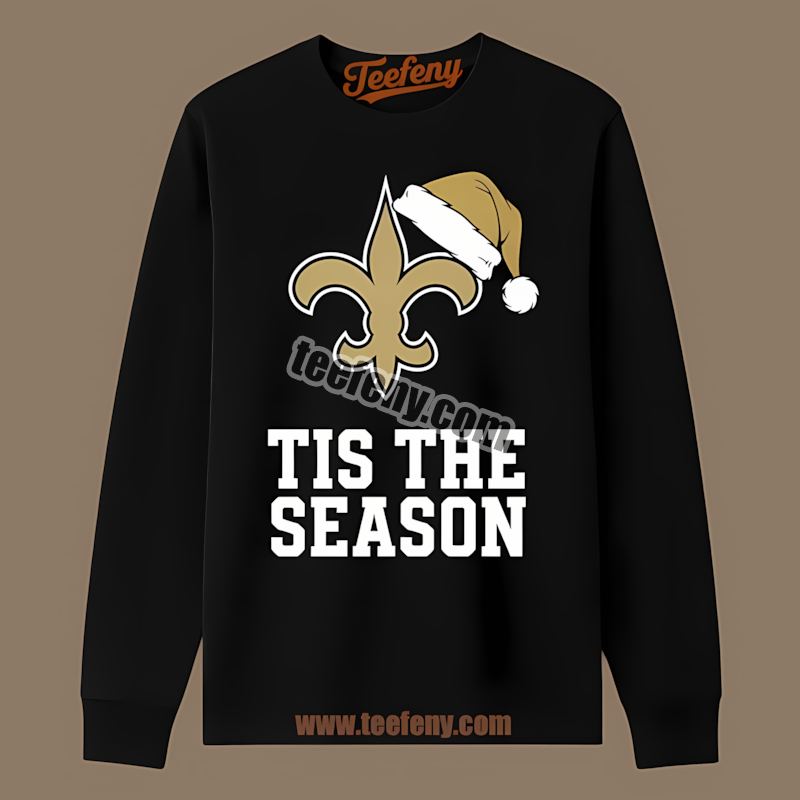 Tis The Season Christmas New Orleans Saints Unisex Long Sleeve Tis The Season Christmas New Orleans Saints Unisex Long Sleeve