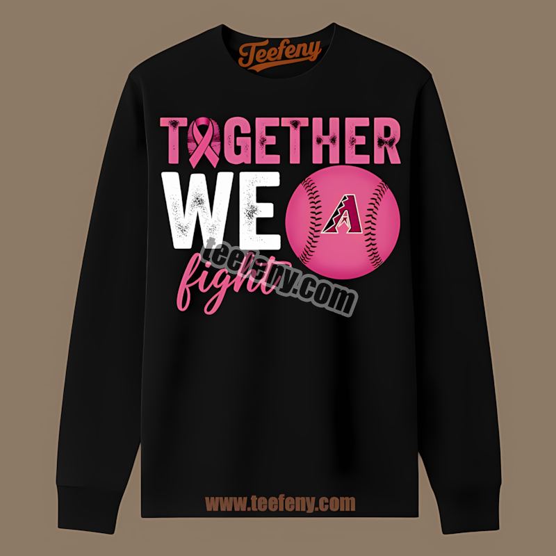 Together We Fight Breast Cancer Arizona Diamondbacks Long Sleeve Together We Fight Breast Cancer Arizona Diamondbacks Long Sleeve