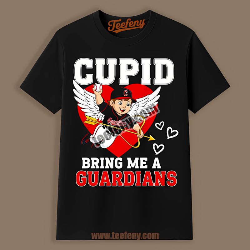 Valentines Cupid Bring Me A Cleveland Guardians Fan Shirt