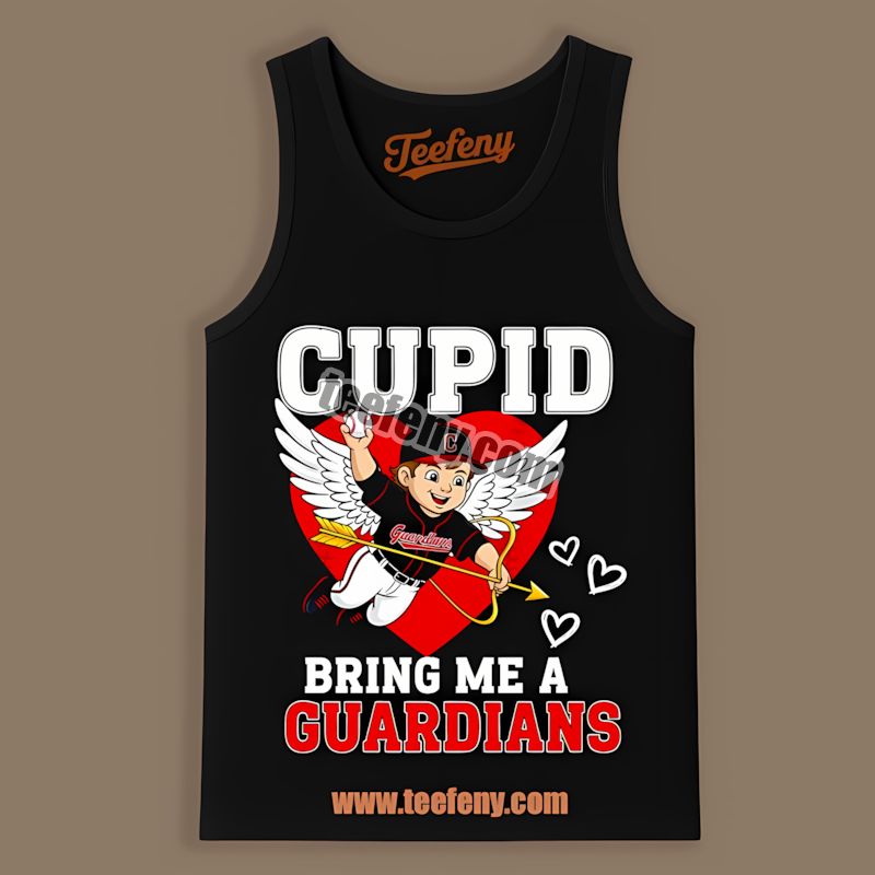 Valentines Cupid Bring Me A Cleveland Guardians Fan Tanktop Valentines Cupid Bring Me A Cleveland Guardians Fan Tanktop