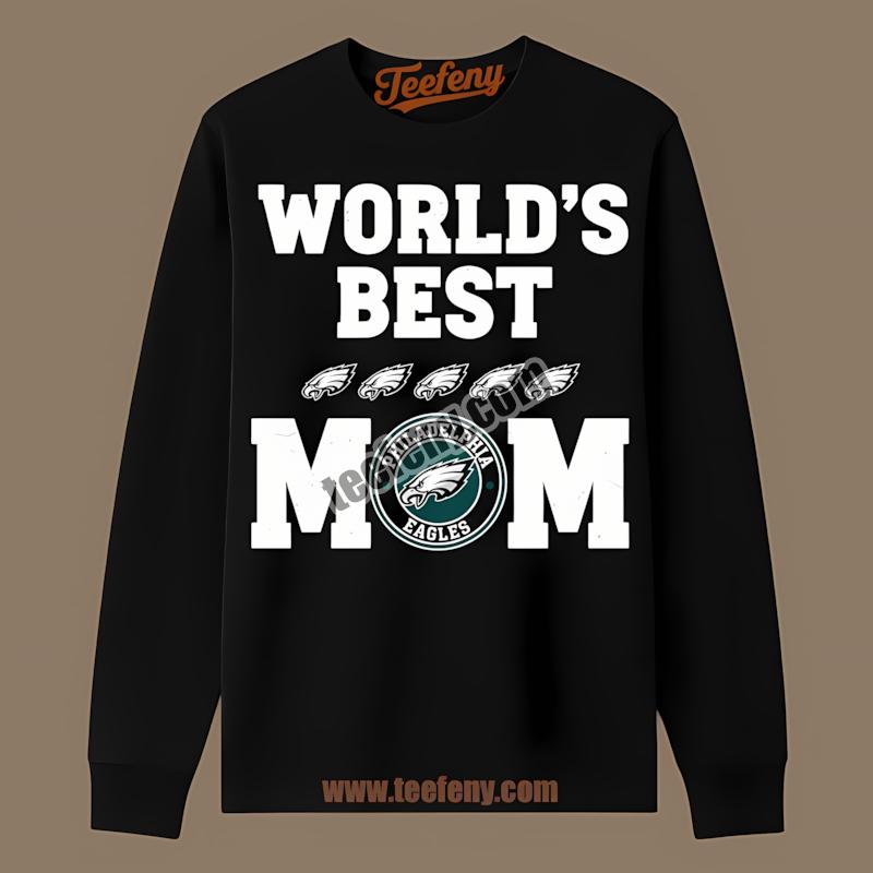 Worlds Best Mom Loves Philadelphia Eagles Classic Long Sleeve Worlds Best Mom Loves Philadelphia Eagles Classic Long Sleeve