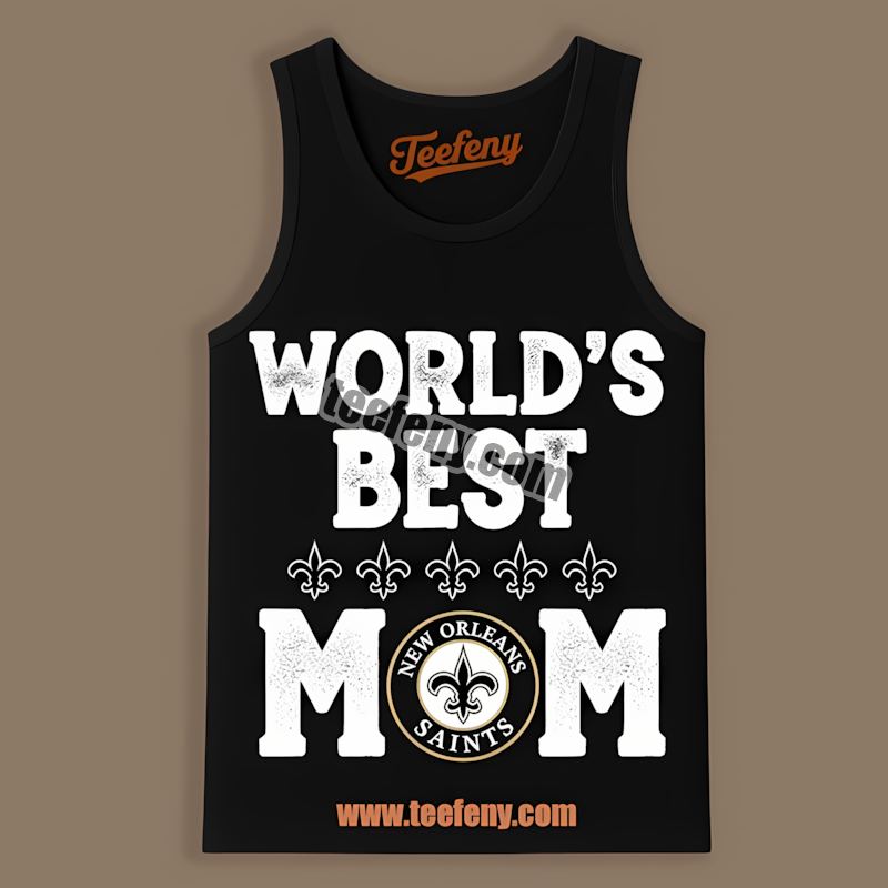 Worlds Best Mom New Orleans Saints Adults Tanktop Worlds Best Mom New Orleans Saints Adults Tanktop