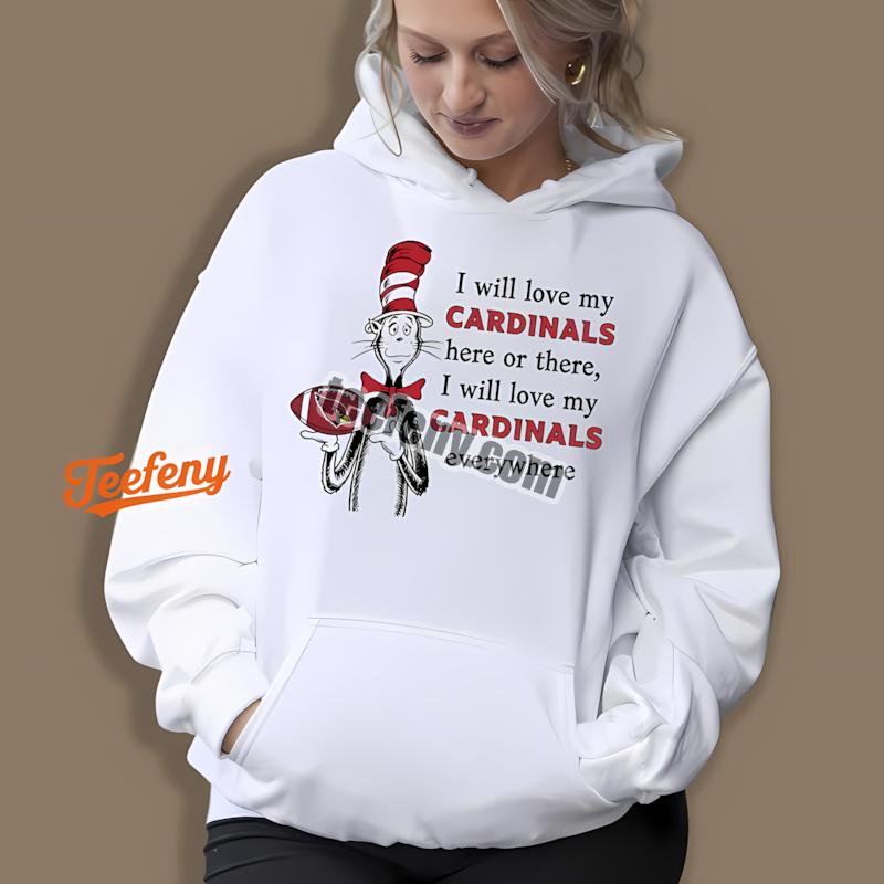 Arizona Cardinals Cat In The Hat Love Everywhere Hoodie Arizona Cardinals Cat In The Hat Love Everywhere Hoodie