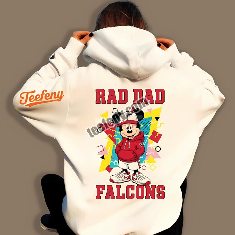 Atlanta Falcons Mickey Mouse Rad Dad Hoodie Atlanta Falcons Mickey Mouse Rad Dad Hoodie