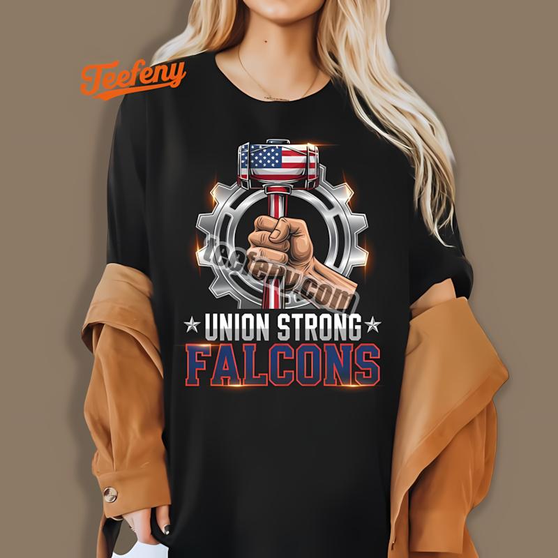 Atlanta Falcons Union Strong Labor Day Cotton Shirt
