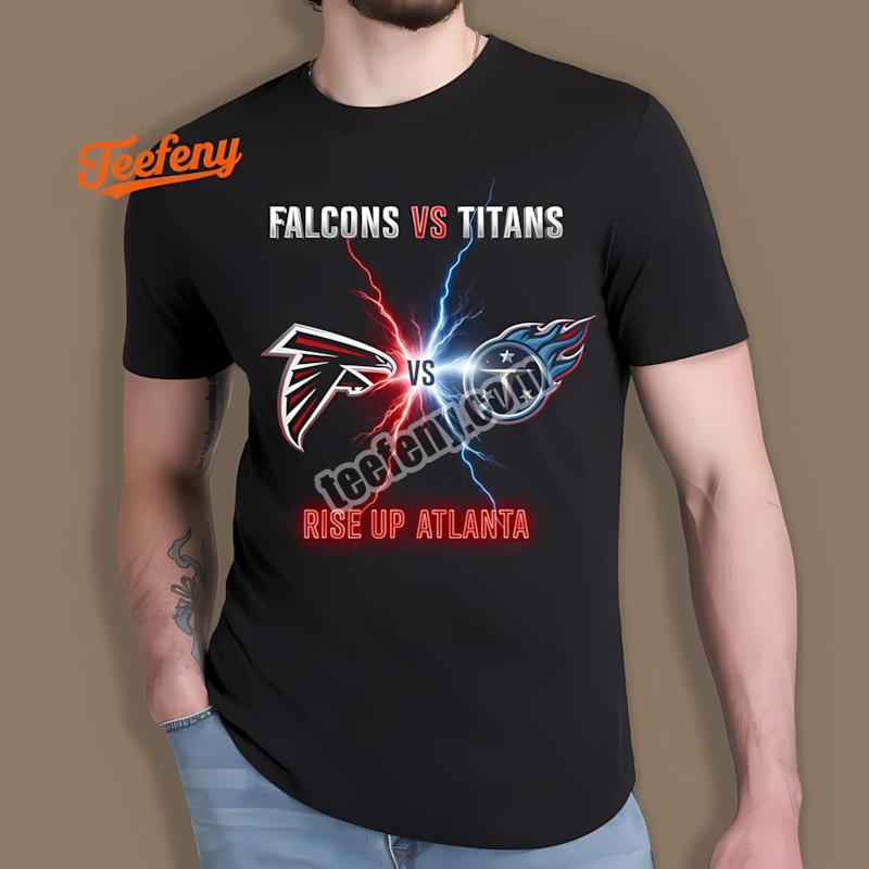 Atlanta Falcons Vs Tennessee Titans Rise Up Shirt
