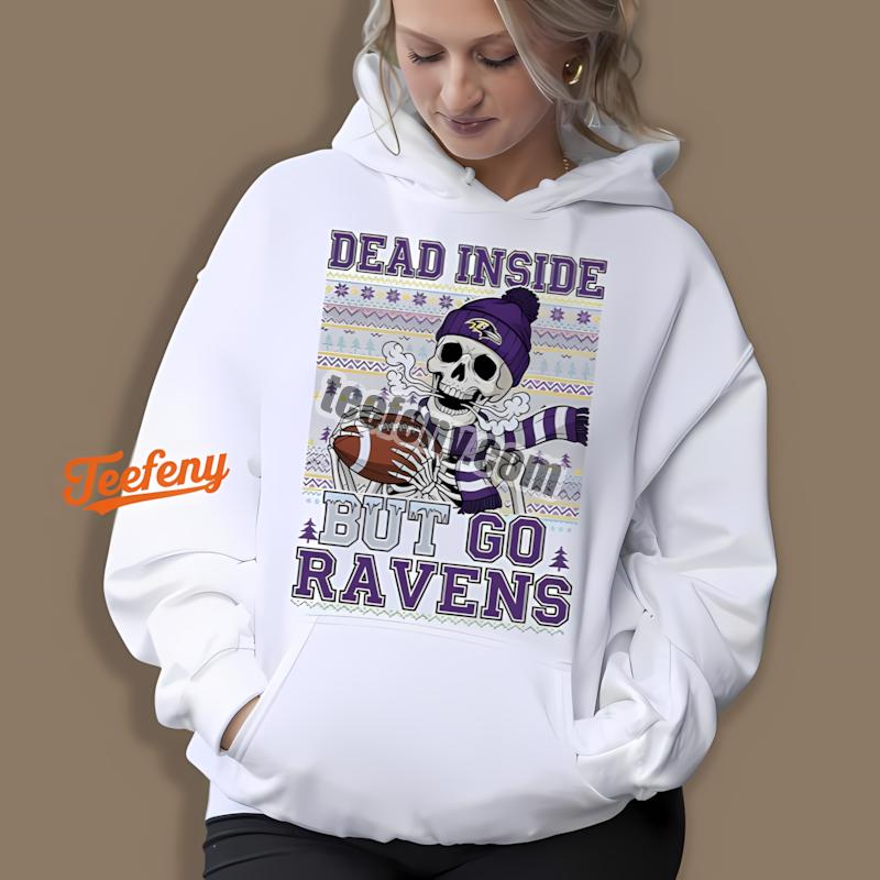 Baltimore Ravens Dead Inside Go Ravens Christmas Hoodie Baltimore Ravens Dead Inside Go Ravens Christmas Hoodie