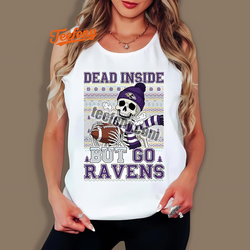 Baltimore Ravens Dead Inside Go Ravens Christmas Tanktop Baltimore Ravens Dead Inside Go Ravens Christmas Tanktop