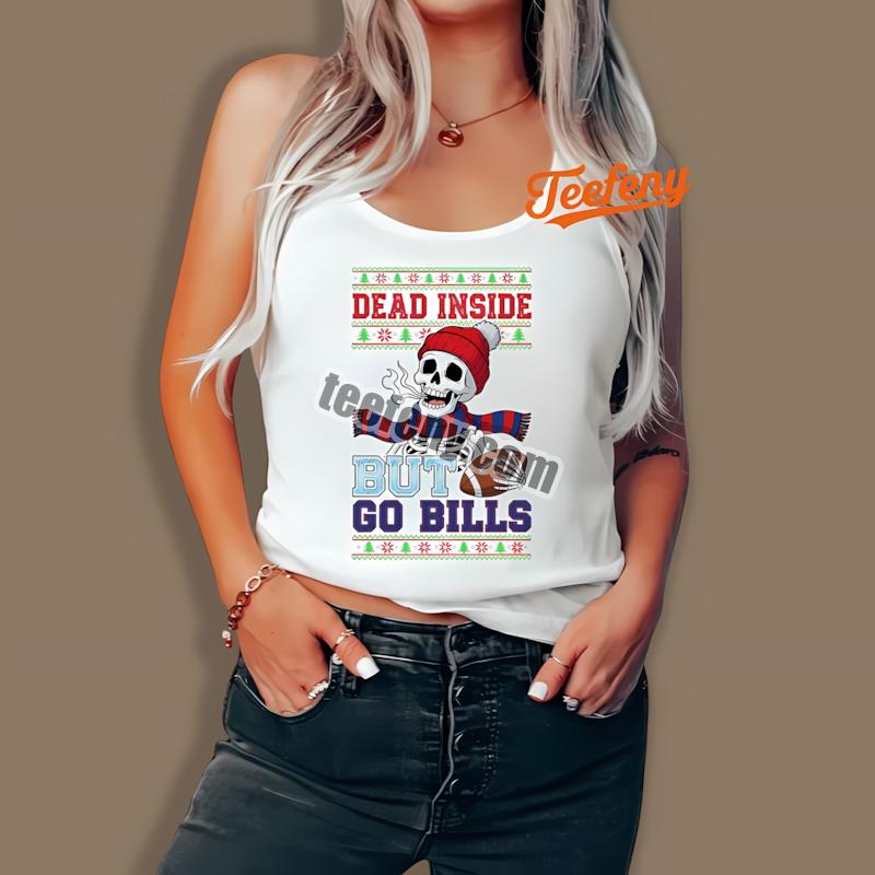 Buffalo Bills Dead Inside Go Bills Christmas Tanktop Buffalo Bills Dead Inside Go Bills Christmas Tanktop