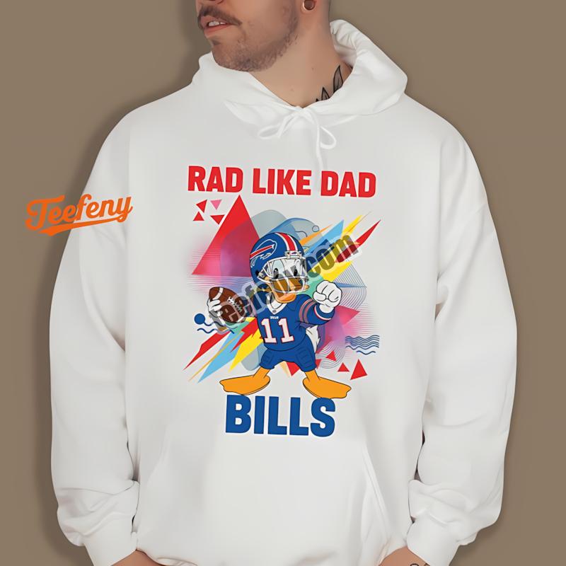 Buffalo Bills Donald Duck Rad Like Dad Hoodie Buffalo Bills Donald Duck Rad Like Dad Hoodie
