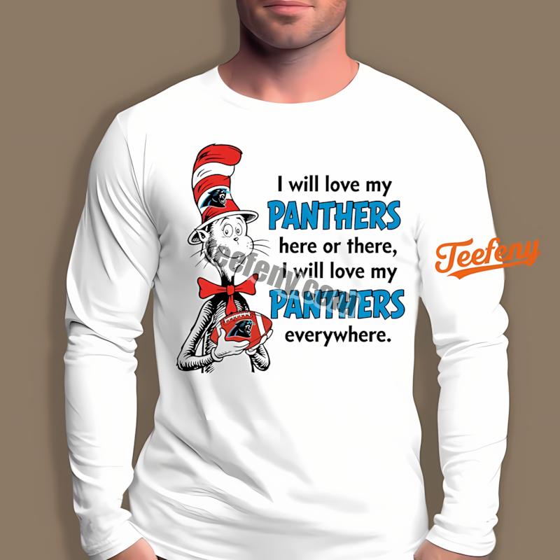 Carolina Panthers Cat In The Hat Love Everywhere Long Sleeve Carolina Panthers Cat In The Hat Love Everywhere Long Sleeve