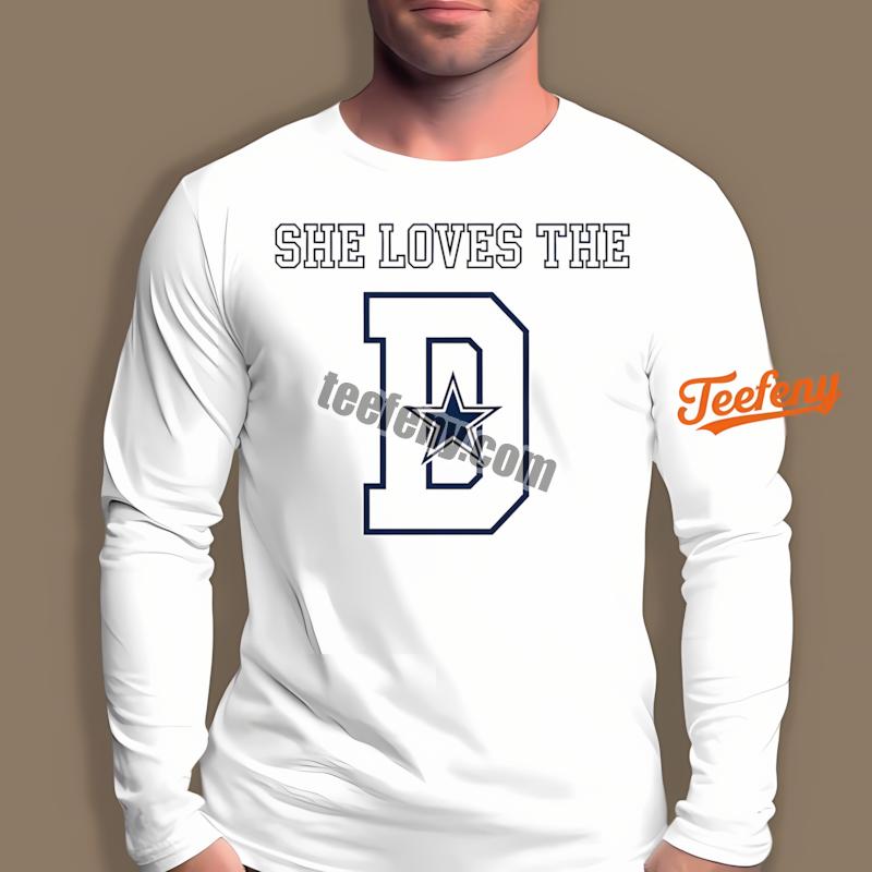 Dallas Cowboys She Loves The D Football Star Cotton Long Sleeve Dallas Cowboys She Loves The D Football Star Cotton Long Sleeve
