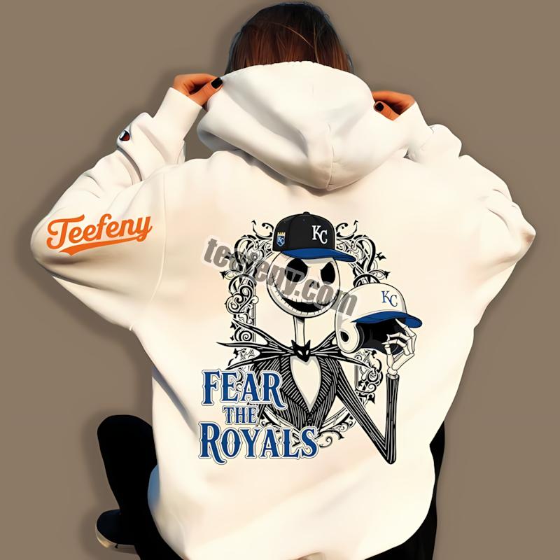 Fear The Halloween Kansas City Royals Jack Skellington Hoodie Fear The Halloween Kansas City Royals Jack Skellington Hoodie