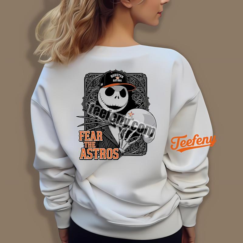 Fear The Houston Astros Jack Skellington Long Sleeve Holiday Fear The Houston Astros Jack Skellington Long Sleeve Holiday