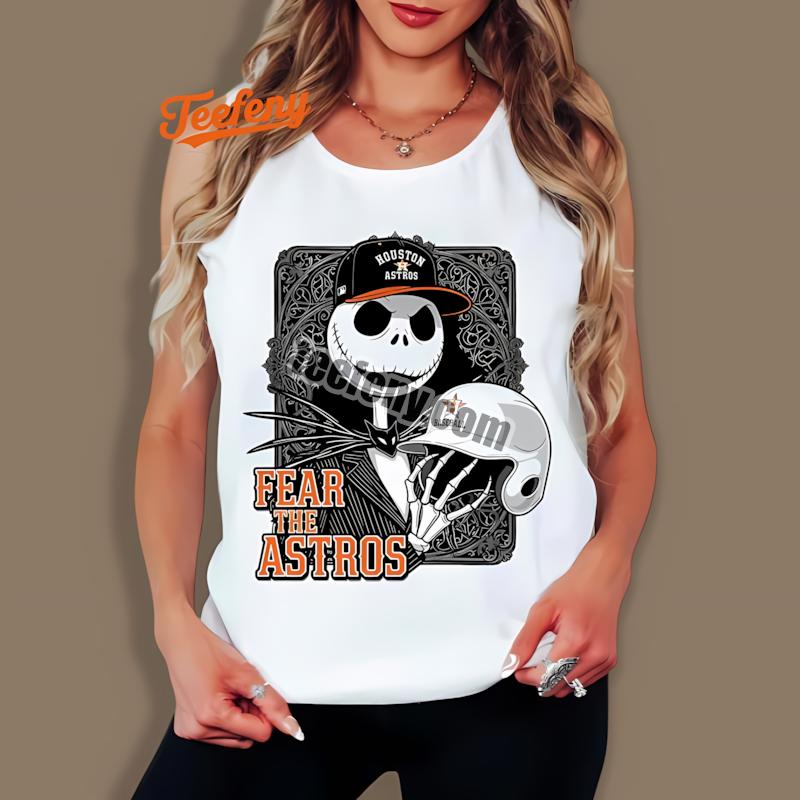 Fear The Houston Astros Jack Skellington Tanktop Holiday Fear The Houston Astros Jack Skellington Tanktop Holiday