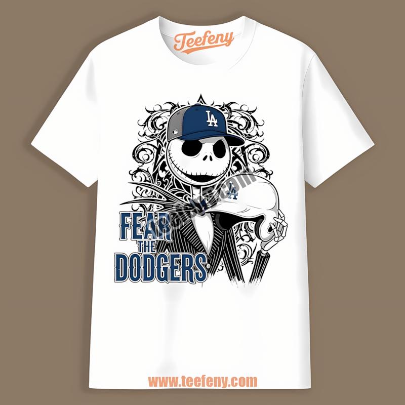 Fear The Los Angeles Dodgers Jack Skellington Halloween Shirt