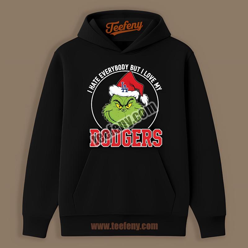 Grinch I Hate Everybody But Love My Los Angeles Dodgers Hoodie Grinch I Hate Everybody But Love My Los Angeles Dodgers Hoodie