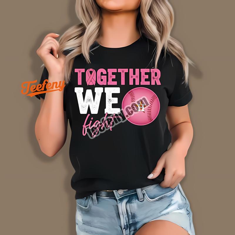 Houston Astros Breast Cancer Awareness Together We Fight Classic Shirt