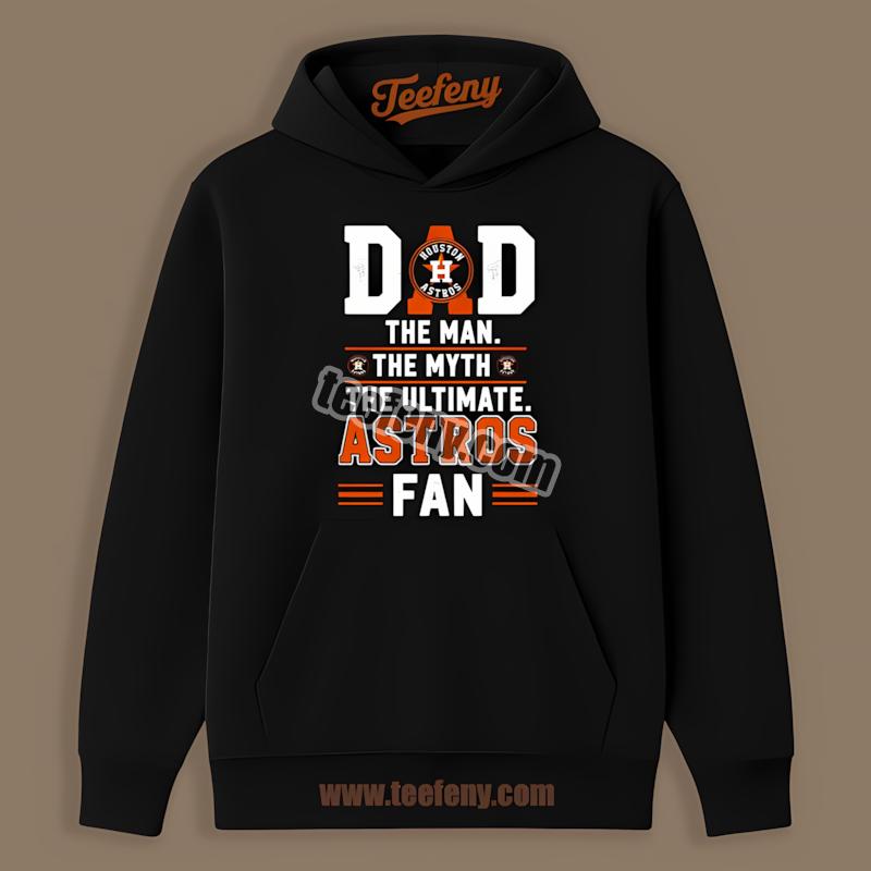 Houston Astros Dad The Man The Myth The Ultimate Fan Retro Hoodie Houston Astros Dad The Man The Myth The Ultimate Fan Retro Hoodie