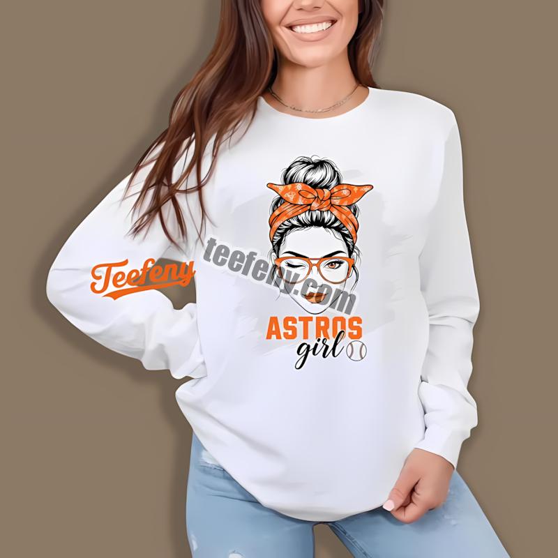 Houston Astros Girl Graphic Long Sleeve For Fan Houston Astros Girl Graphic Long Sleeve For Fan