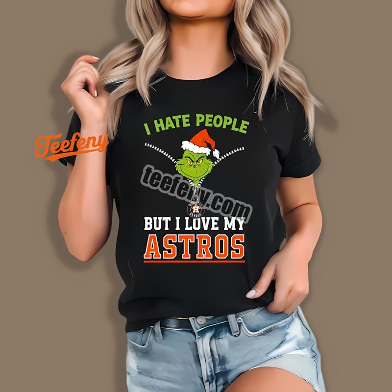 Houston Astros Grinch I Hate People Love Christmas Shirt