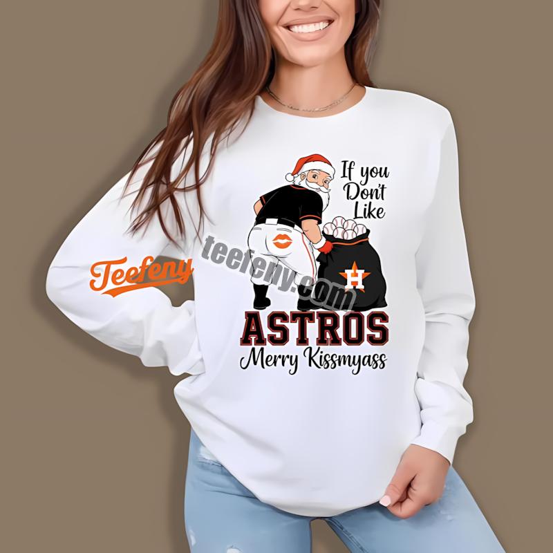 Houston Astros Merry Kissmyass Santa Funny Trendy Long Sleeve Houston Astros Merry Kissmyass Santa Funny Trendy Long Sleeve