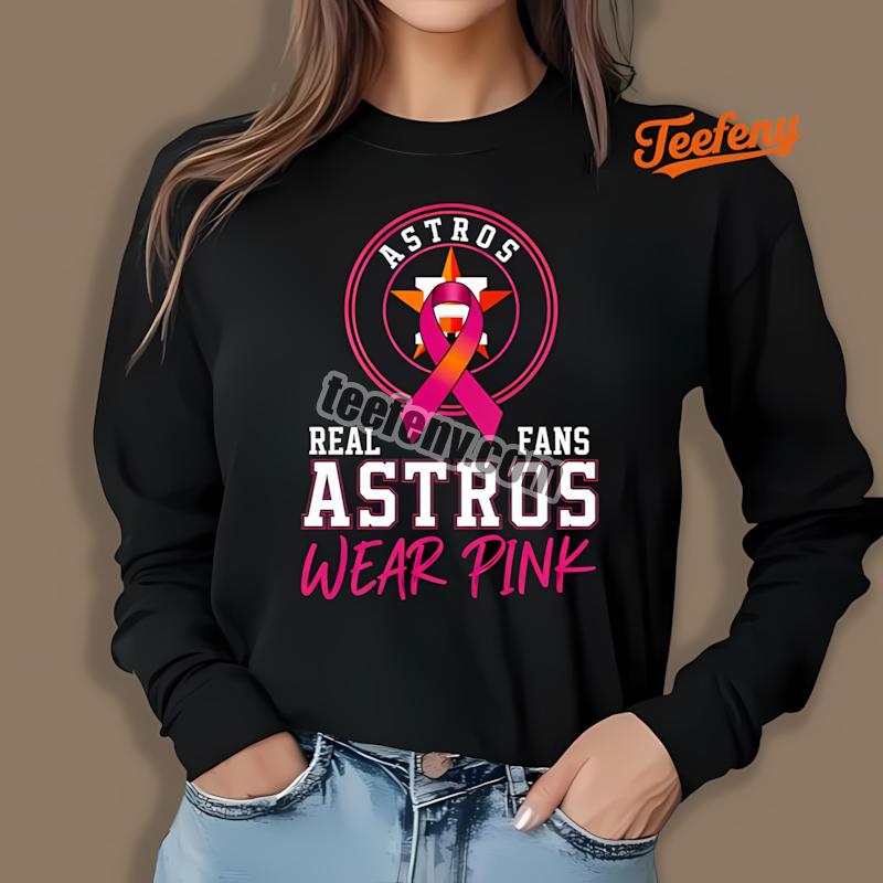 Houston Astros Real Fans Wear Pink Unisex Long Sleeve Houston Astros Real Fans Wear Pink Unisex Long Sleeve