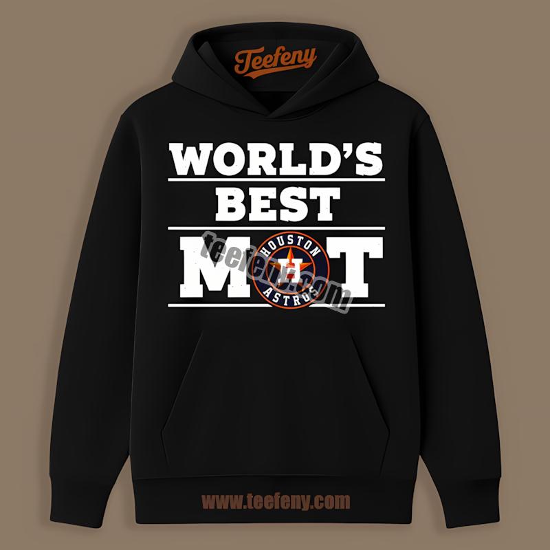 Houston Astros Worlds Best Mom Printed Hoodie Houston Astros Worlds Best Mom Printed Hoodie