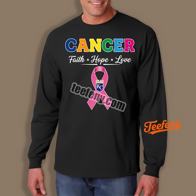 Kansas City Royals Cancer Awareness Faith Hope Love Vintage Long Sleeve Kansas City Royals Cancer Awareness Faith Hope Love Vintage Long Sleeve