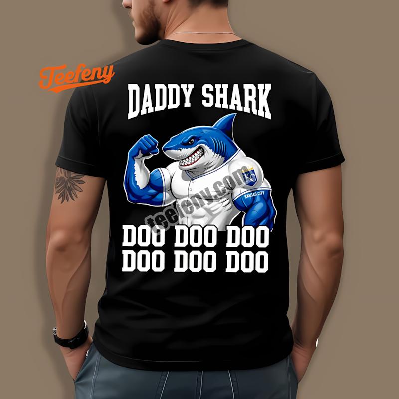 Kansas City Royals Daddy Shark Shirt For Women