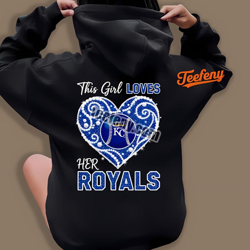Kansas City Royals Girl Loves Graphic Hoodie Kansas City Royals Girl Loves Graphic Hoodie